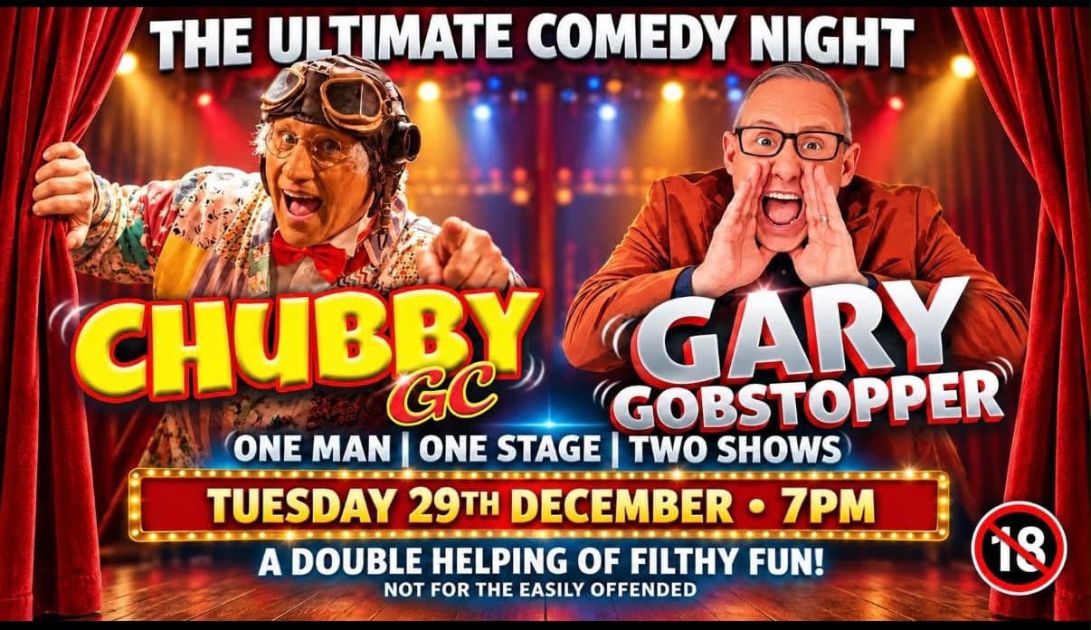 Chubby GC and Gary Gobstopper comedy night at The Lounge Rotherham, Tuesday 29th December